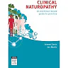 Clinical Naturopathy: An Evidence-Based Guide to Gractice