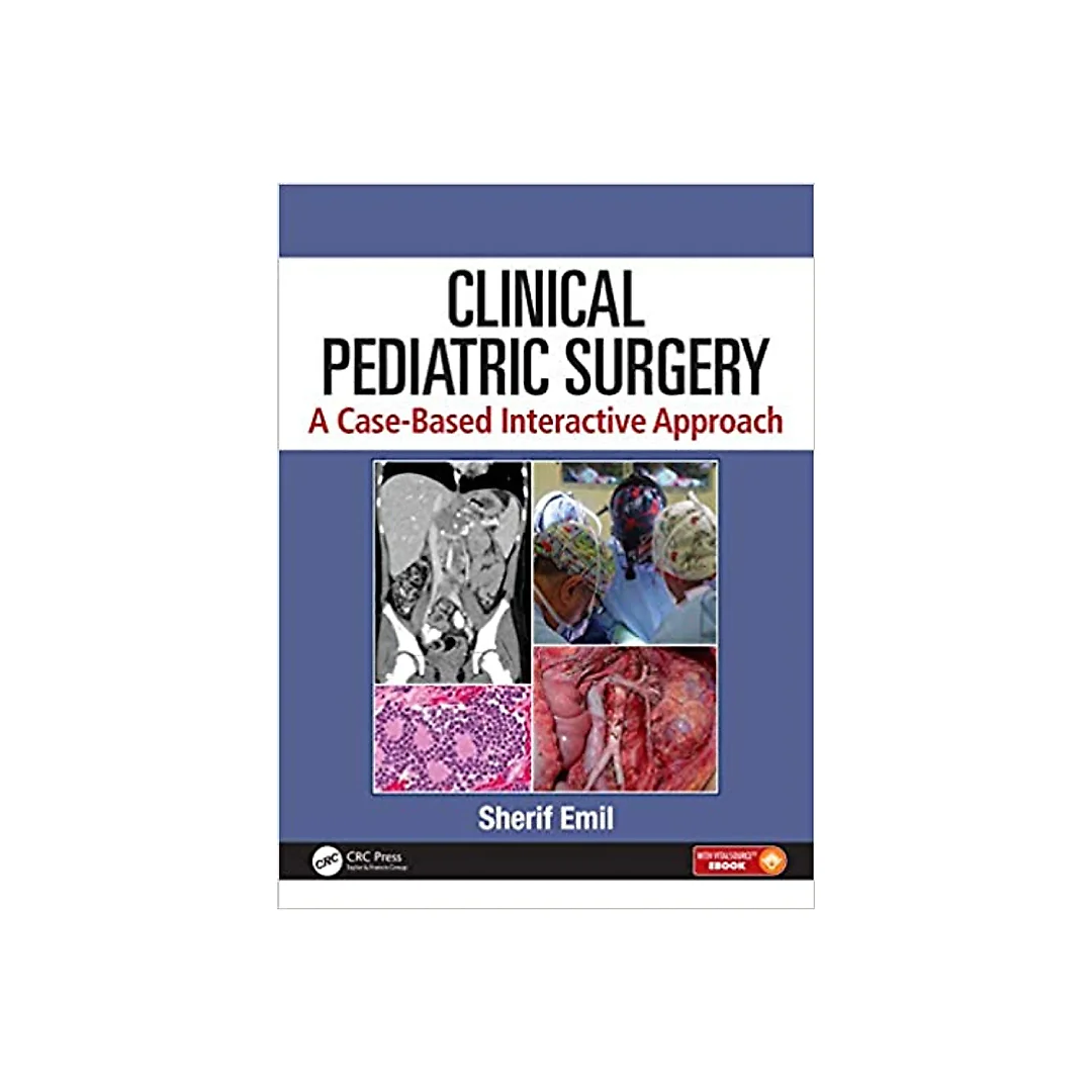 Clinical Pediatric Surgery: A Case-Based Interactive Approach