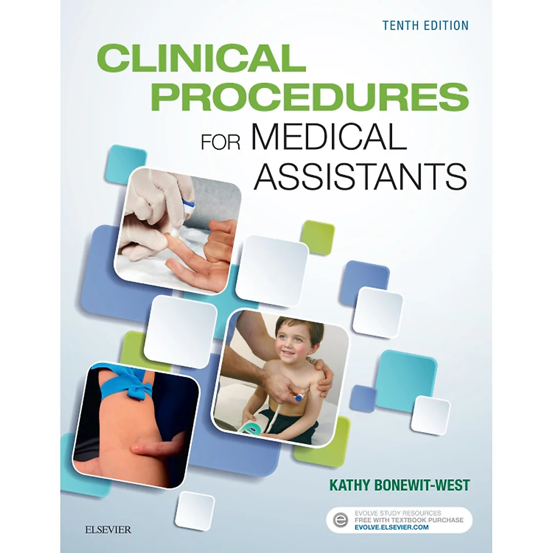 Clinical Procedures for Medical Assistants