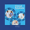 Clinical Rotations 2nd Edition