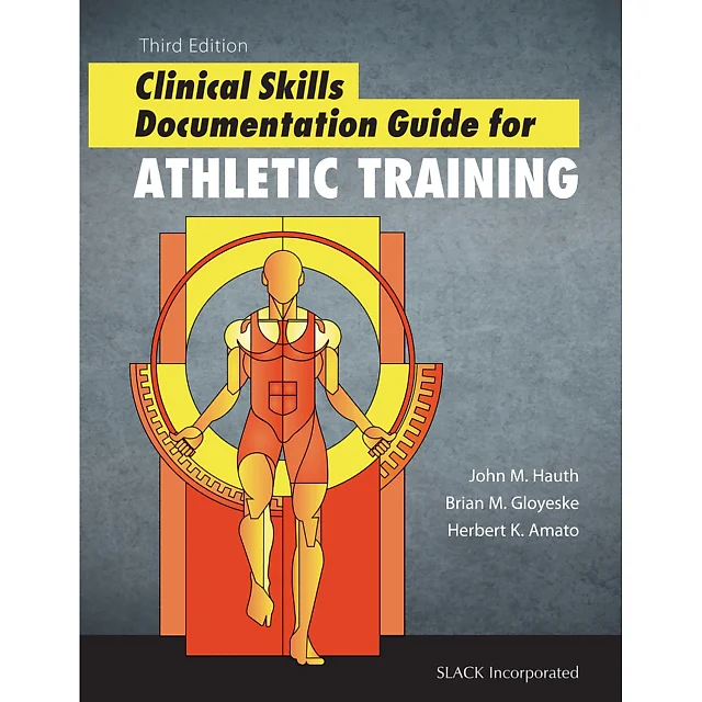 Clinical Skills Documentation Guide for Athletic Training