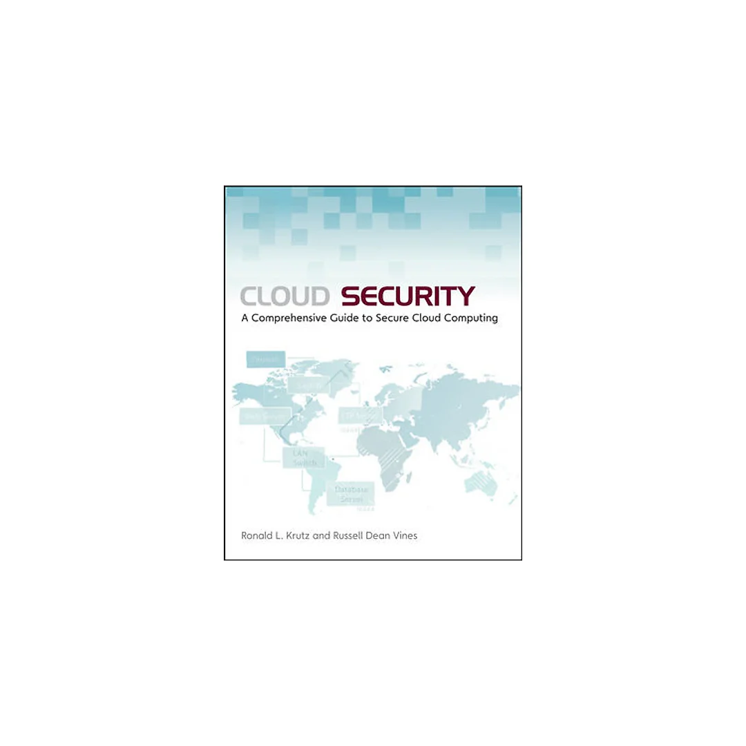 Cloud Security: A Comprehensive Guide to Secure Cloud Computing