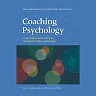 Coaching Psychology: Catalyzing Excellence in Organizational Leadership