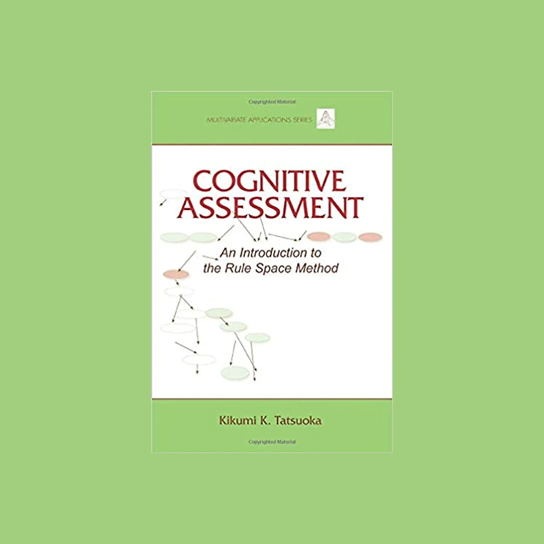 Cognitive Assessment: An Introduction to the Rule Space Method