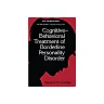 Cognitive-Behavioral Treatment of Borderline Personality Disorder