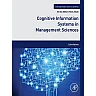 Cognitive Information Systems in Management Sciences