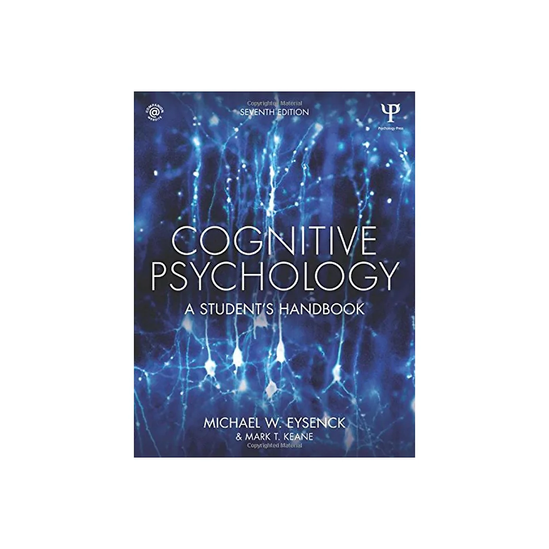 Cognitive Psychology: A Student's Handbook - 7th Edition