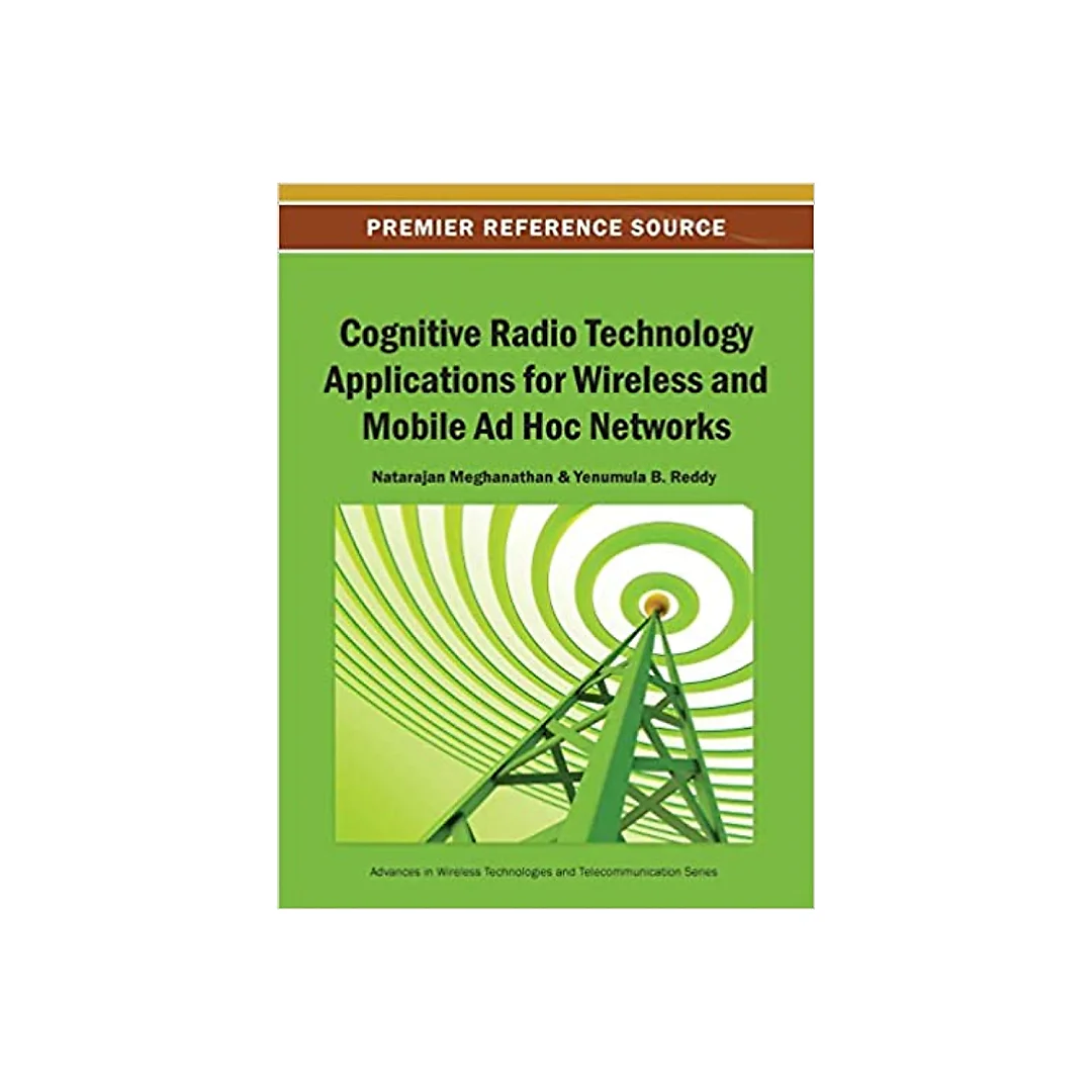 Cognitive Radio Technology Applications for Wireless and Mobile Ad Hoc Networks