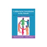 Collaborative Consultation in the Schools: Effective Practices for Students with Learning and Behavior Problems, 5th Edition