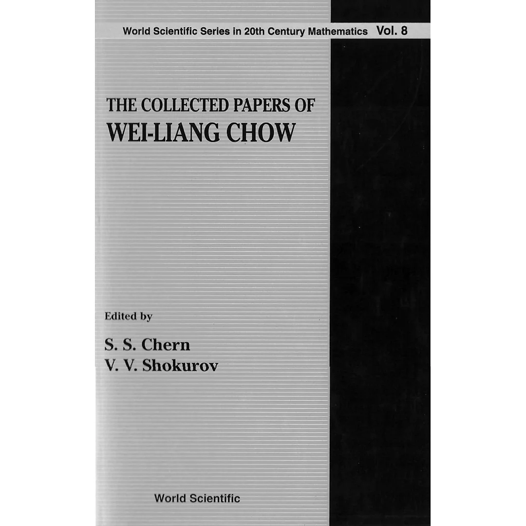 Collected Papers Of Wei-liang Chow, The