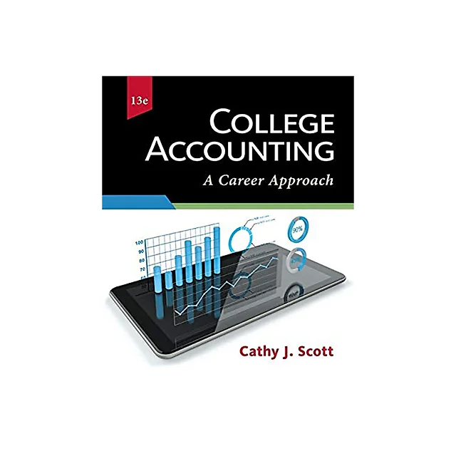 College Accounting: A Career Approach (Book Only): A Career Approach 13-edition