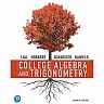 College Algebra and Trigonometry, 7th Edition