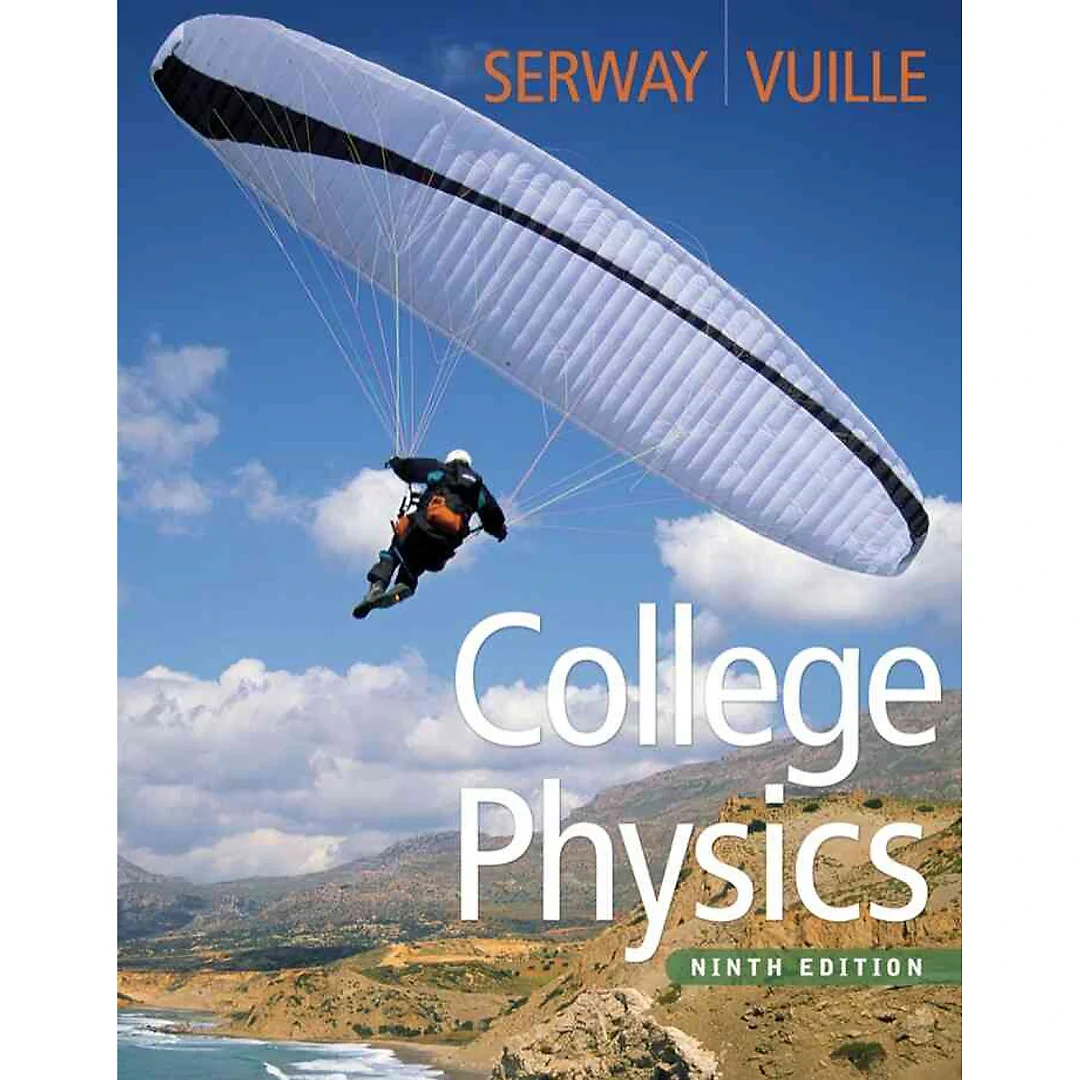 College Physics 9th Edition