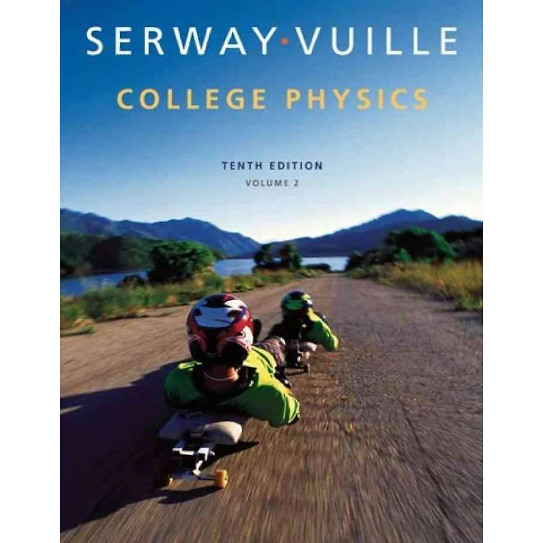 College Physics Volume 2 10th Edition