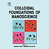Colloidal Foundations of Nanoscience