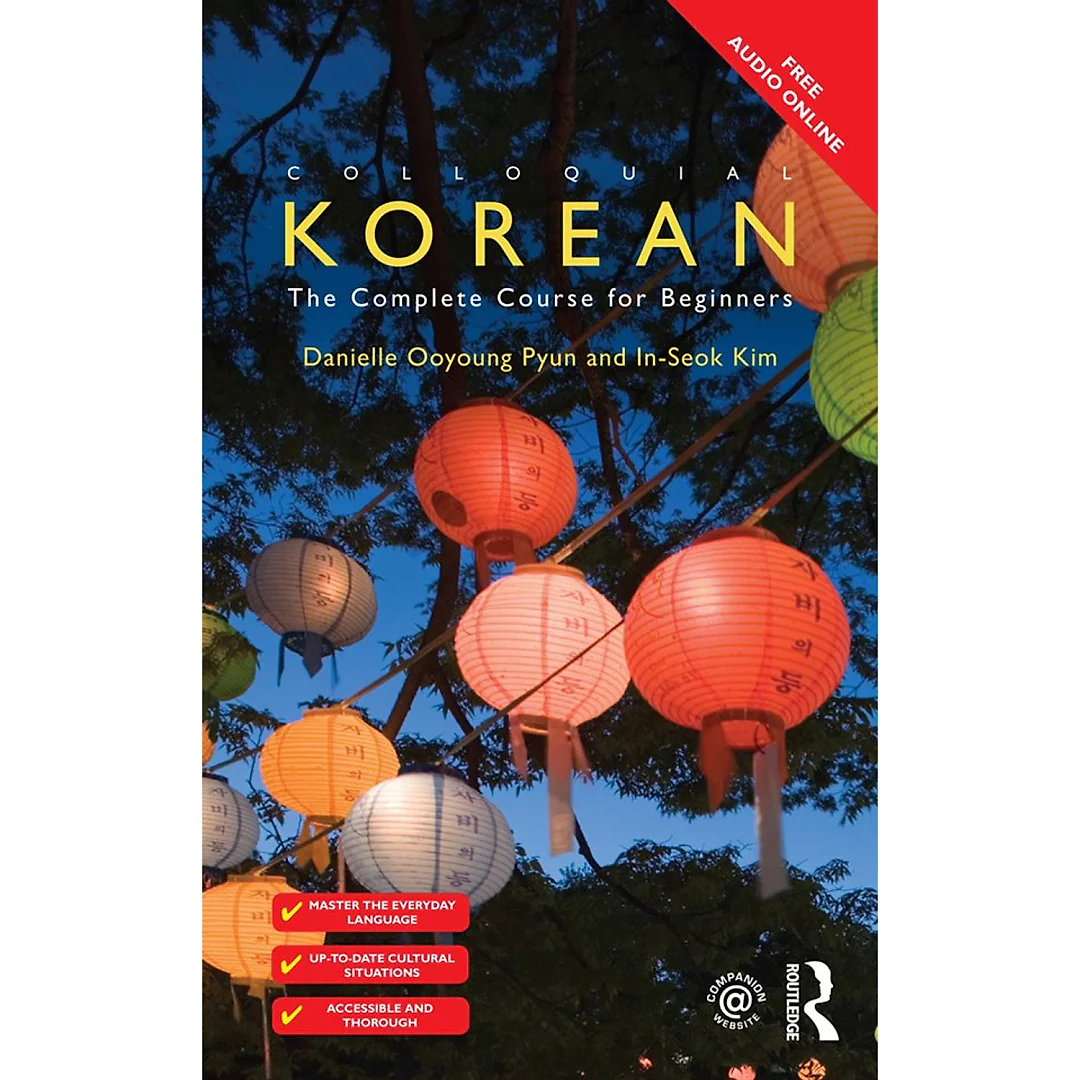 Colloquial Korean: The Complete Course for Beginners