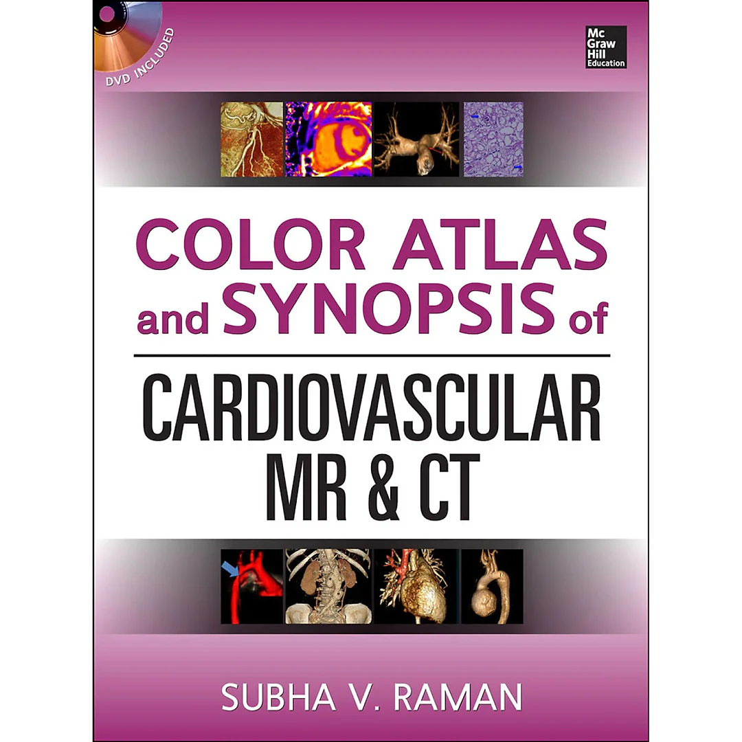 Color Atlas and Synopsis of Cardiovascular MR and CT (SET 2)