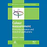 Colour Measurement: Principles, Advances and Industrial Applications