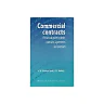 Commercial Contracts: A Practical Guide to Deals, Contracts, Agreements and Promises