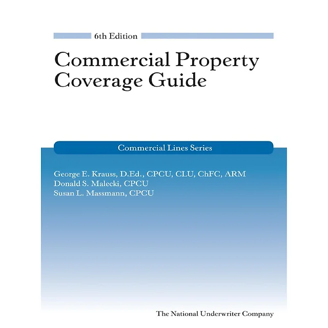 Commercial Property Coverage Guide