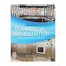 Commercial Refrigeration for Air Conditioning Technicians 4th Edition