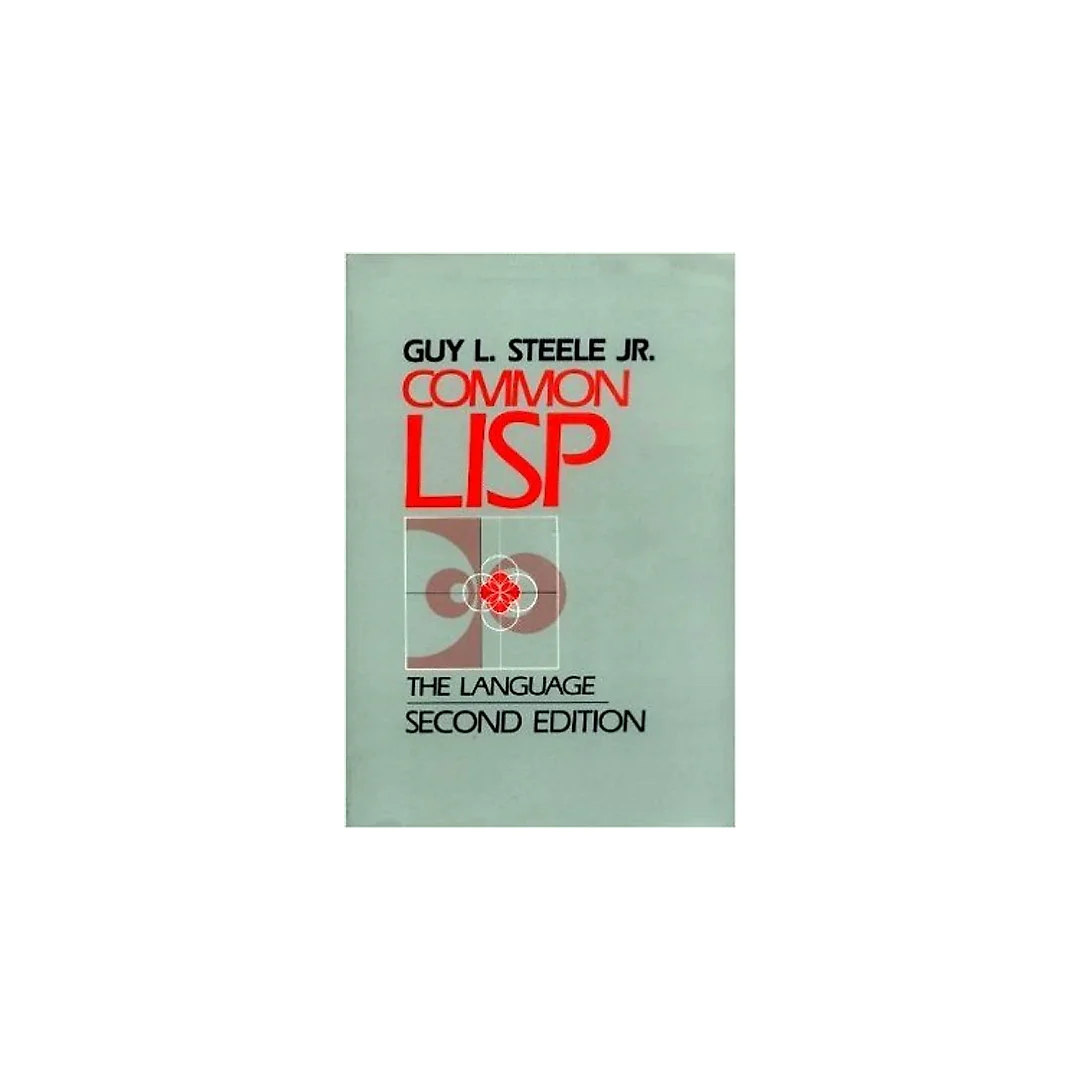 Common LISP: The Language