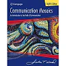 Communication Mosaics: An Introduction to the Field of Communication 8th Edition
