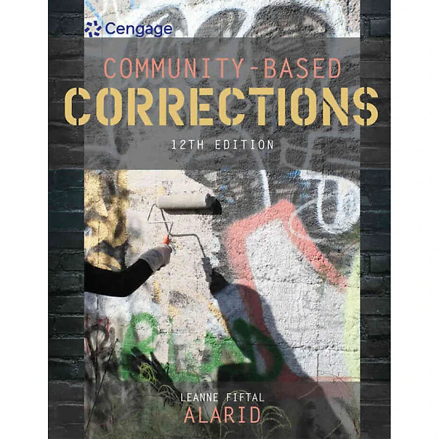 Community-Based Corrections 12th Edition