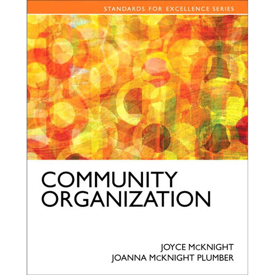 Community Organizing: Theory and Practice, 1st Edition