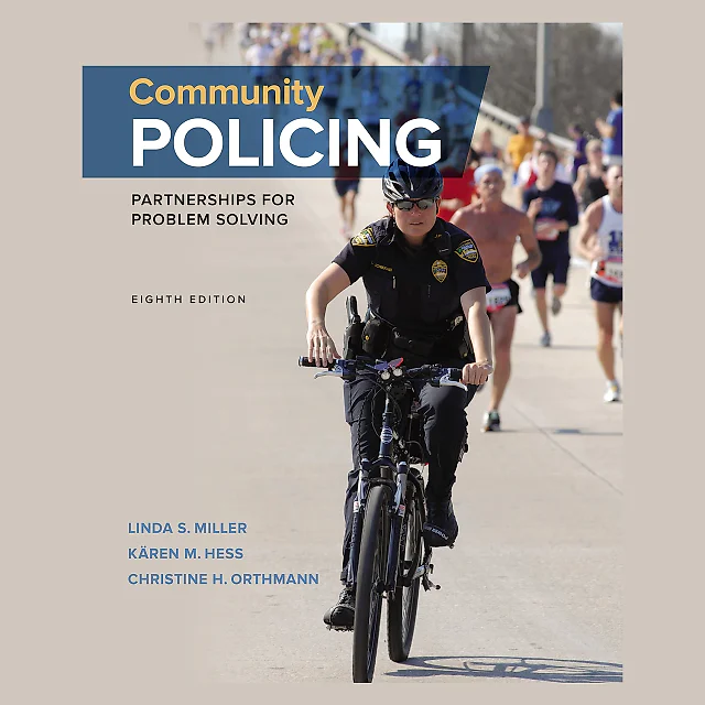 Community Policing: Partnerships for Problem Solving, 8th Edition