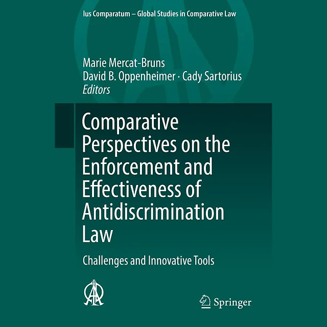 Comparative Perspectives on the Enforcement and Effectiveness of Antidiscrimination Law: Challenges and Innovative Tools