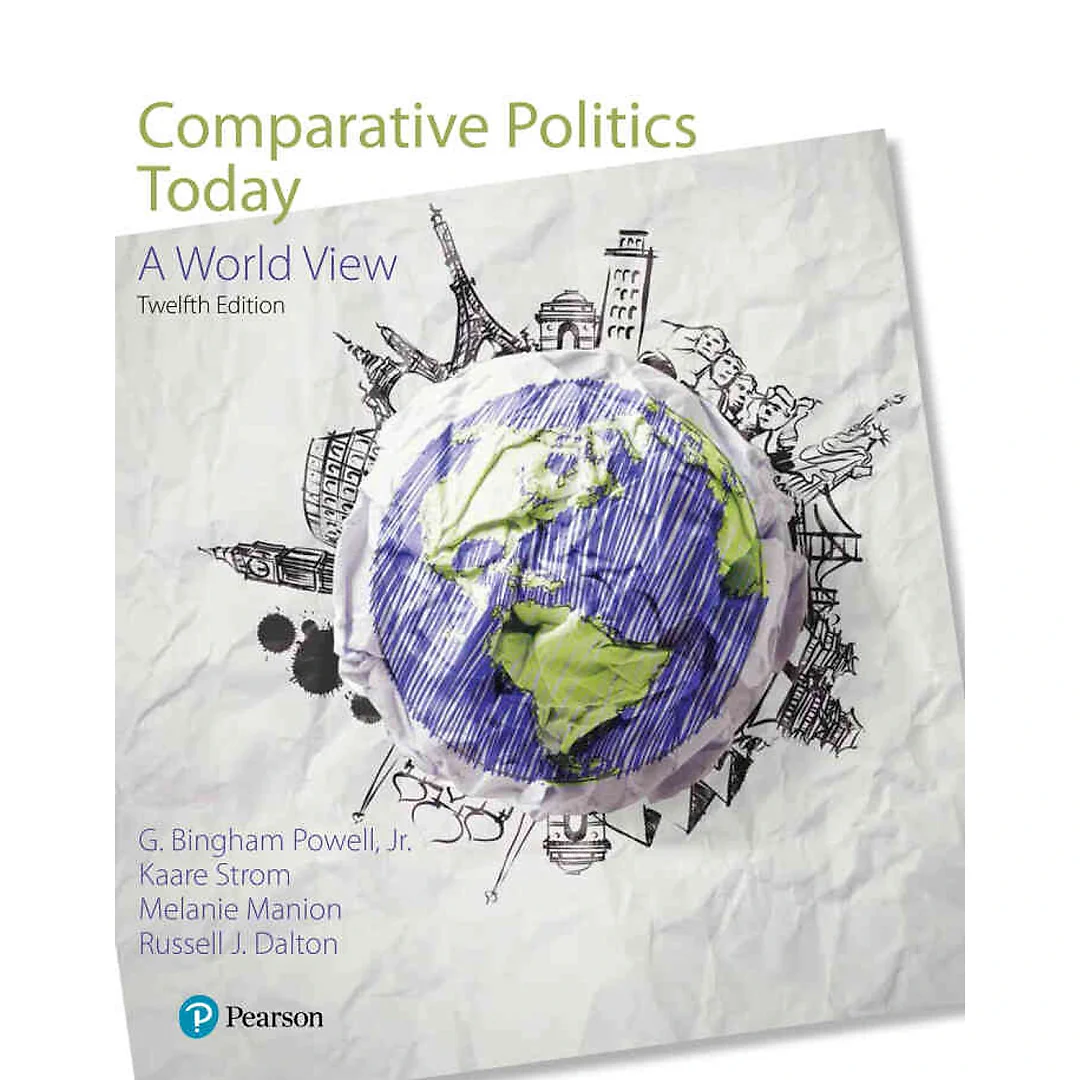 Comparative Politics Today: A World View, 12th Edition