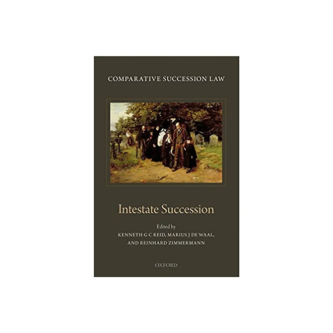 Comparative Succession Law Volume II: Intestate Succession