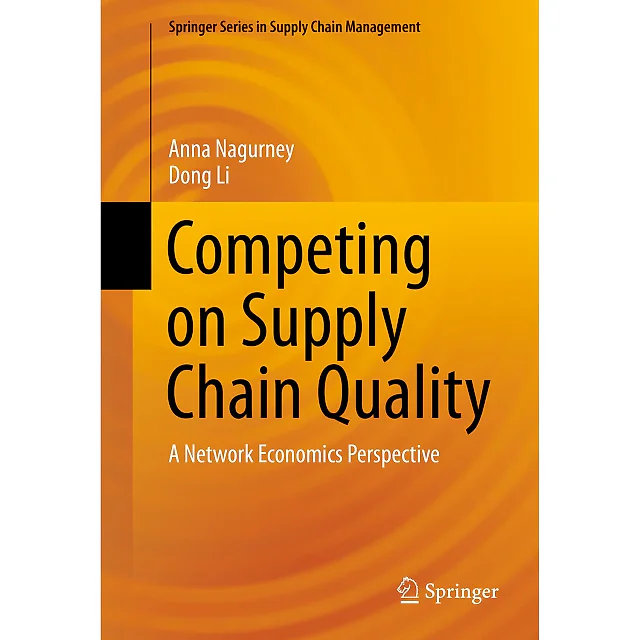 Competing on Supply Chain Quality: A Network Economics Perspective