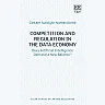 Competition and Regulation in the Data Economy