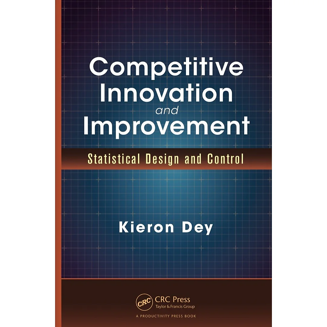 Competitive Innovation and Improvement: Statistical Design and Control