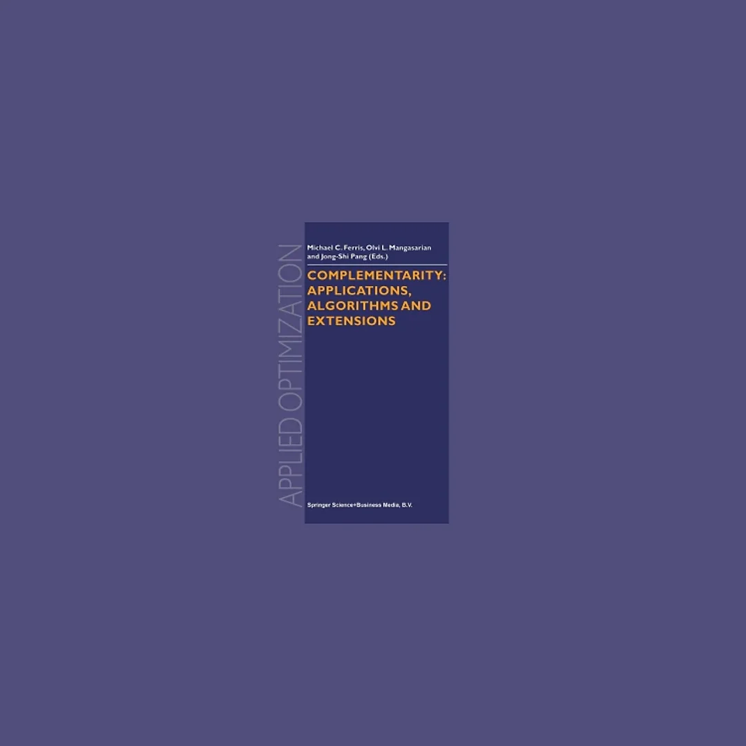 Complementarity: Applications, Algorithms and Extensions