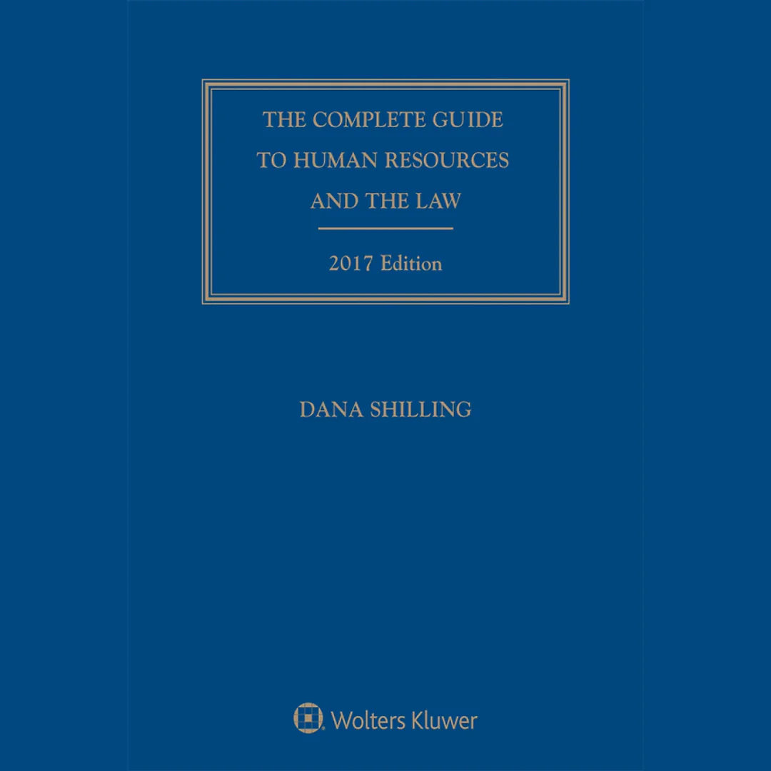 Complete Guide to Human Resources and the Law