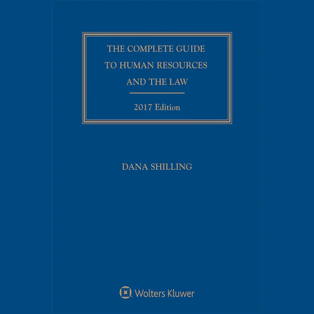Complete Guide to Human Resources and the Law