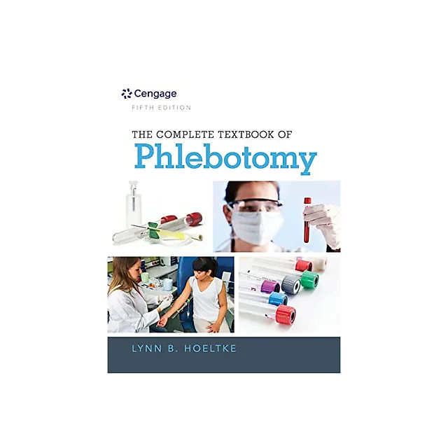 Complete Textbook Of Phlebotomy