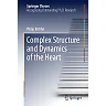Complex Structure and Dynamics of the Heart