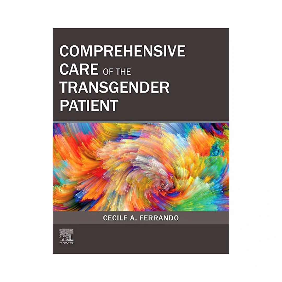 Comprehensive Care of the Transgender Patient E-Book