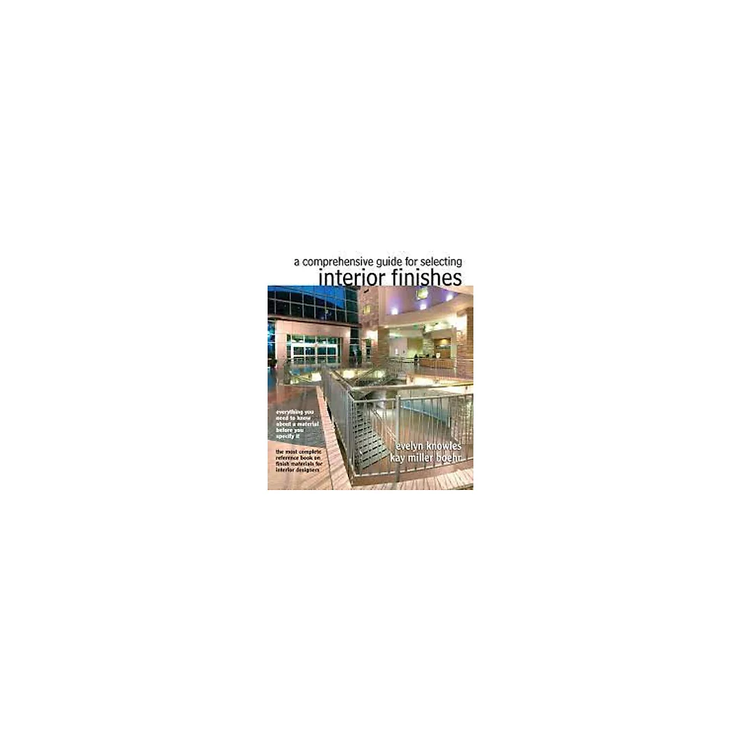 Comprehensive Guide for Selecting Interior Finishes, The (Subscription)