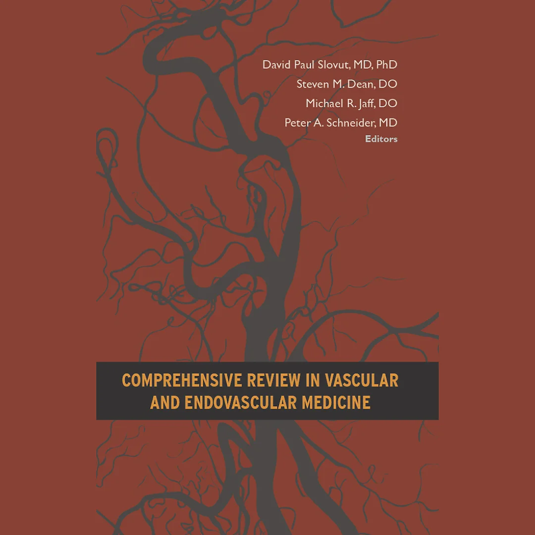 Comprehensive Review in Vascular and Endovascular Medicine