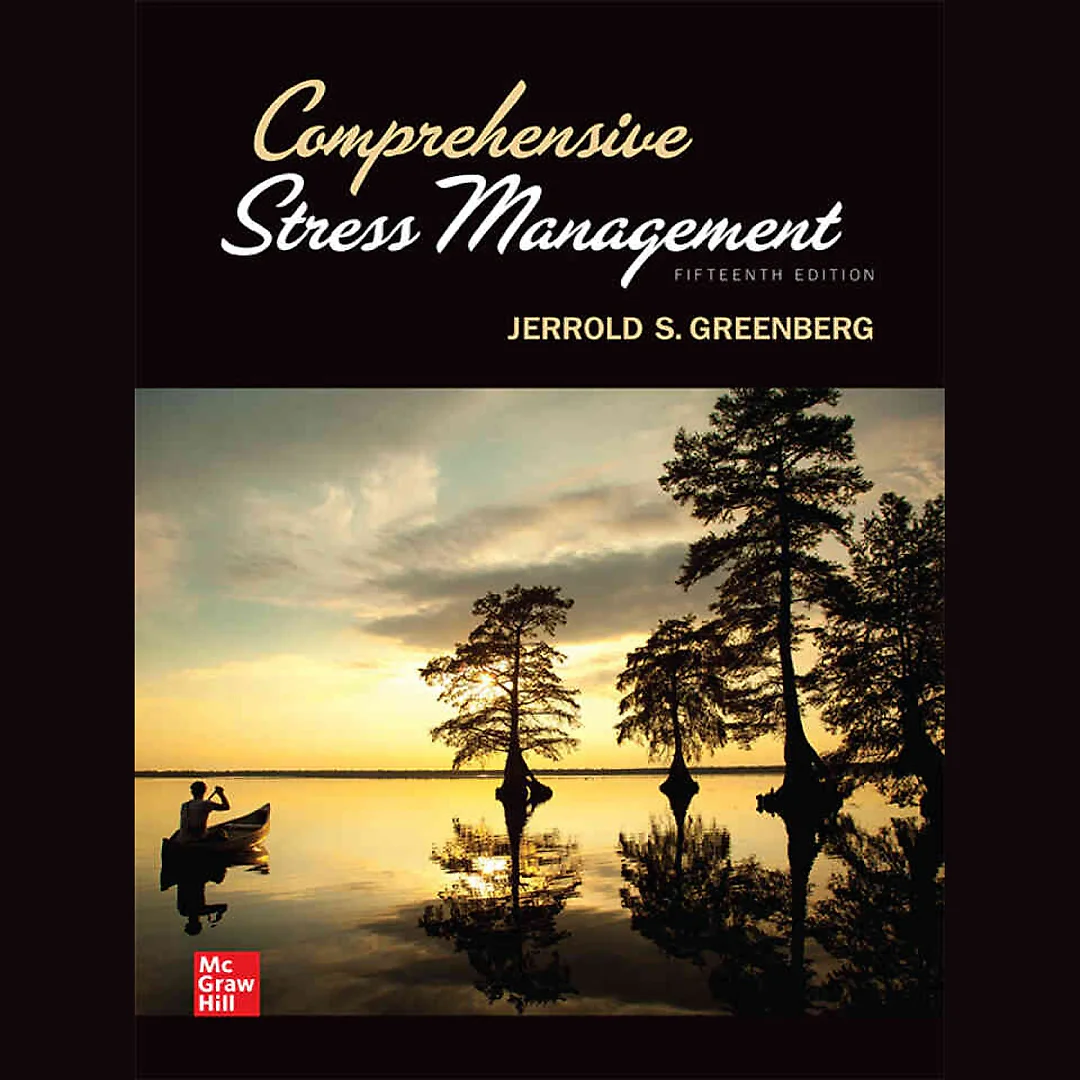 Comprehensive Stress Management, 15th Edition