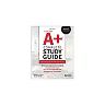 CompTIA A Complete Study Guide: Core 1 Exam 220-1101 and Core 2 Exam 220-1102, 5th Edition