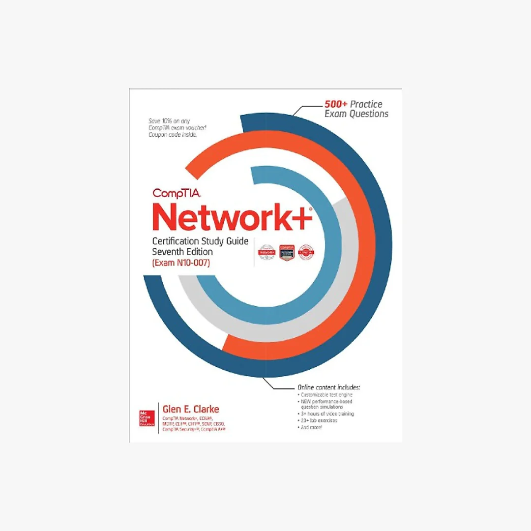 CompTIA Network+ Certification Study Guide, Seventh Edition (Exam N10-007)