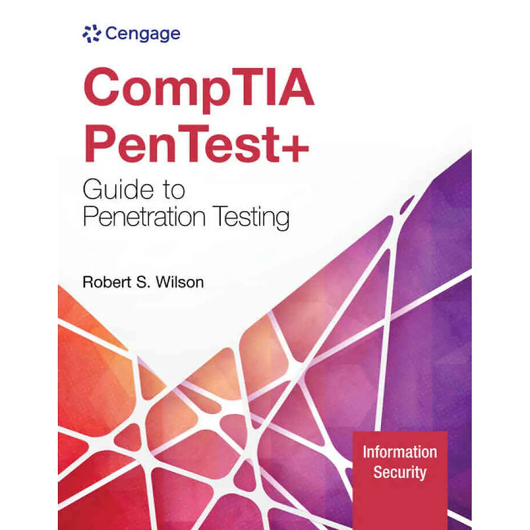 CompTIA PenTest+ Guide To Penetration Testing 1st Edition