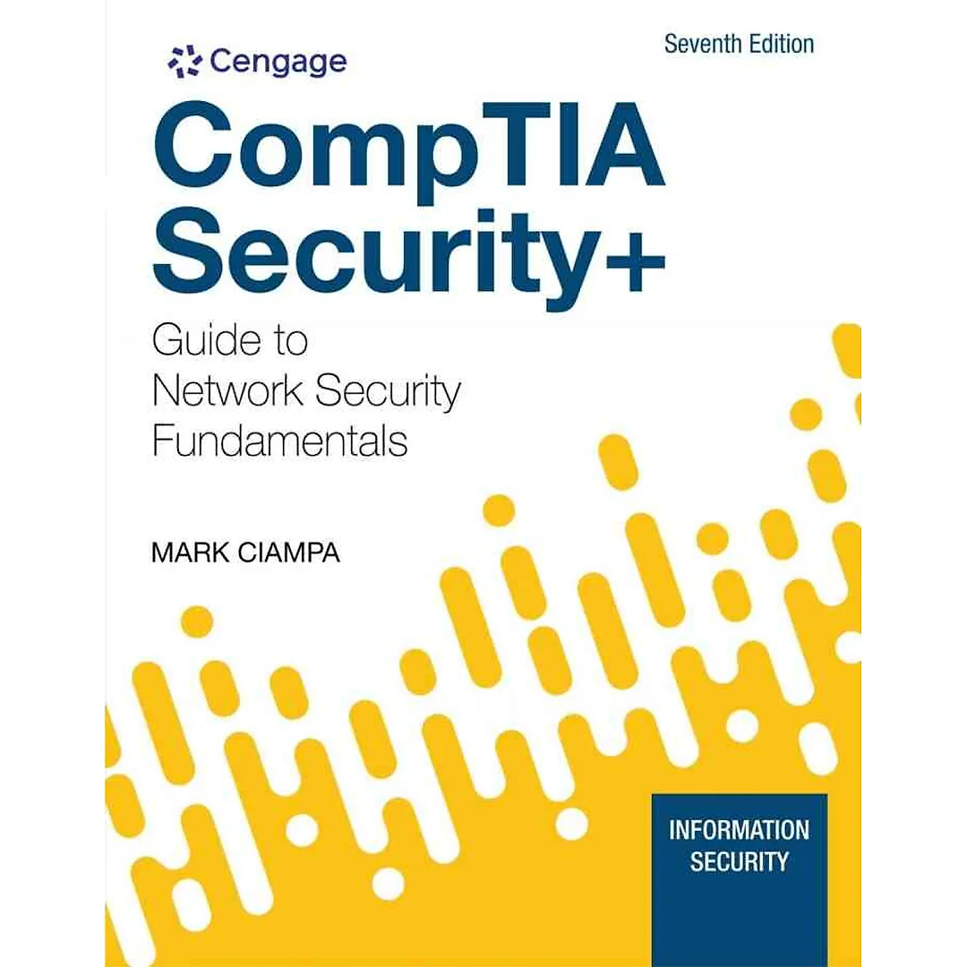 CompTIA Security+ Guide to Network Security Fundamentals 7th Edition