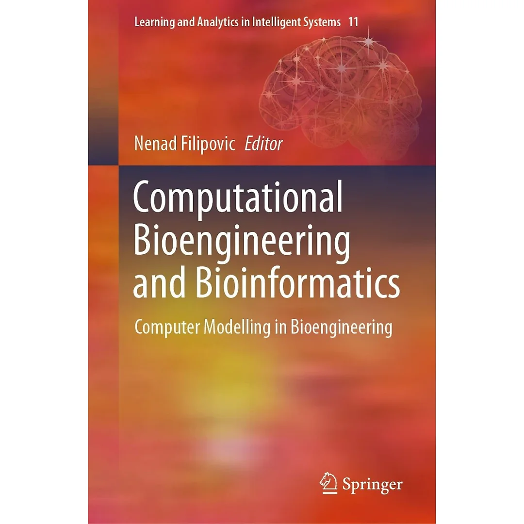 Computational Bioengineering and Bioinformatics: Computer Modelling in Bioengineering